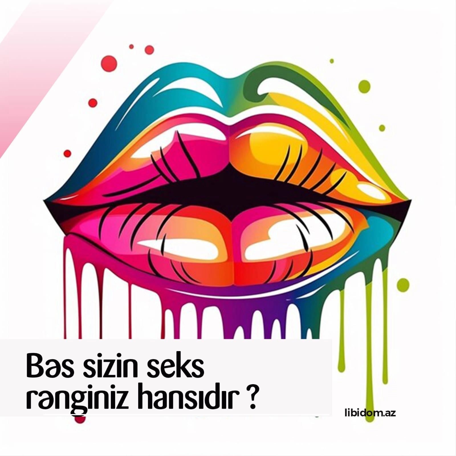 Bəs sizin seks rənginiz hansıdır