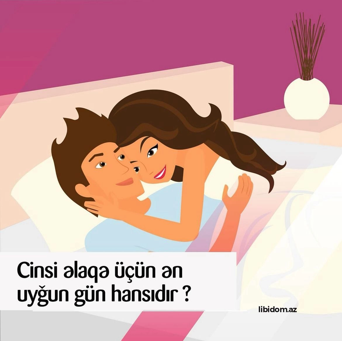 Seks üçün ən uyğun gün