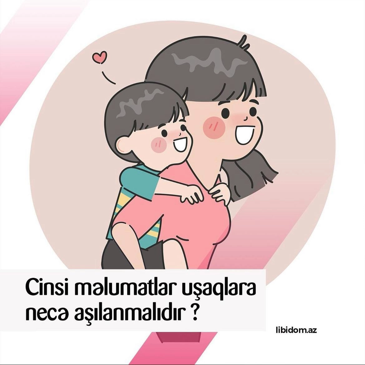 Cinsi məlumatlar uşaqlara necə aşılanmalıdır?