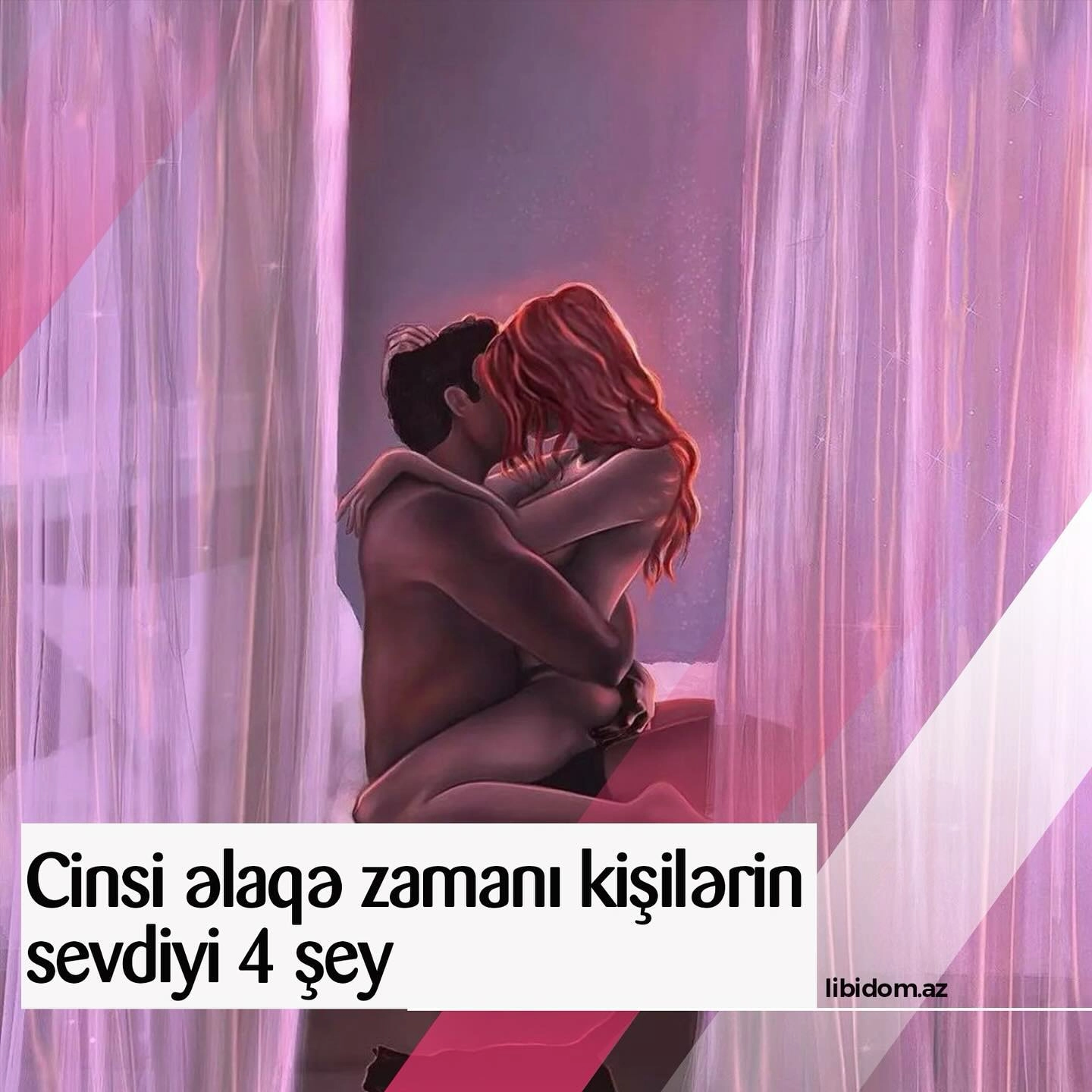 Cinsi əlaqə zamanı kişilərin sevdiyi 4 nüans