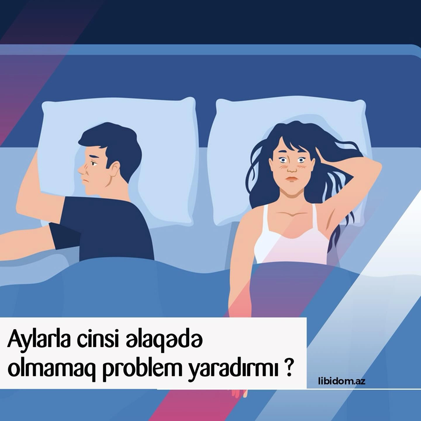 Aylarla cinsi əlaqədə olmamaq problem yaradırmı